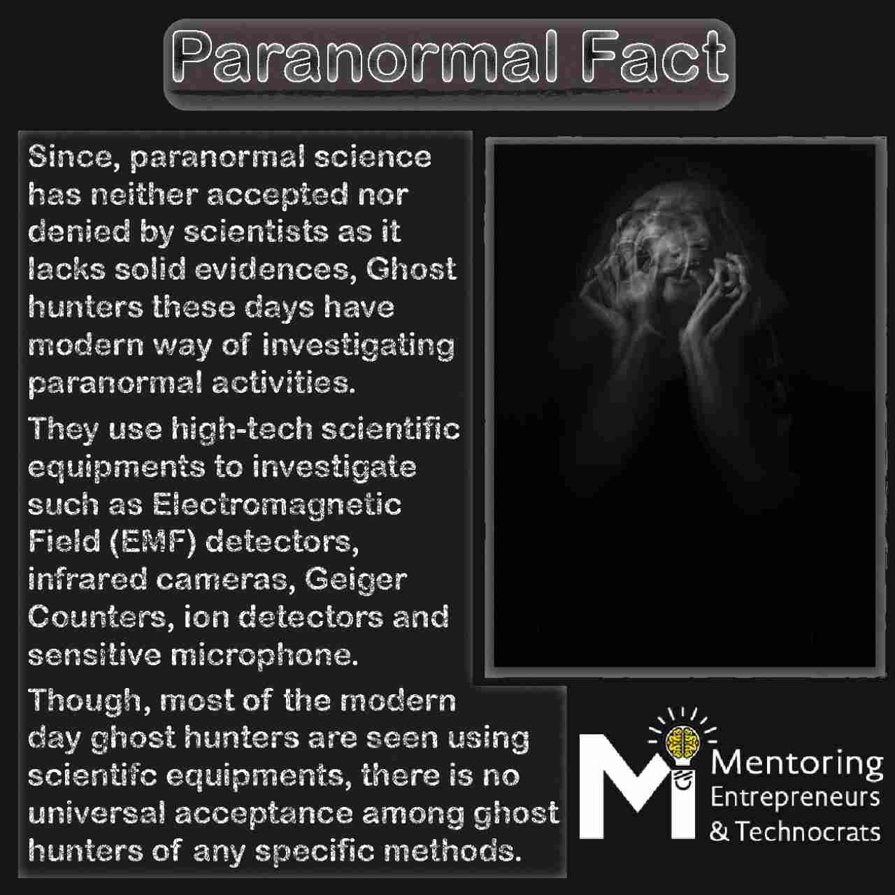 Ghost Hunters Paranormal Fact